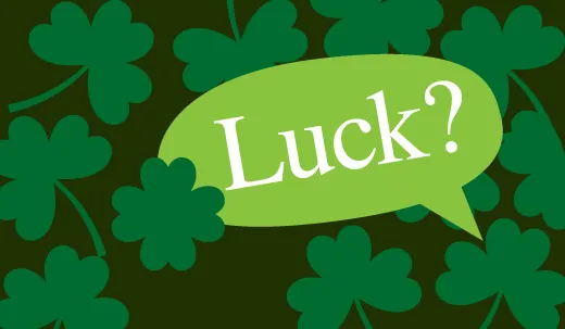 luck